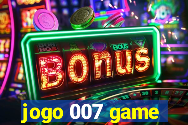 jogo 007 game